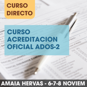 Curso Acreditación Oficial ADOS-2