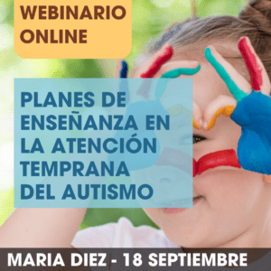 Planes de enseñanza en la atención temprana del autismo.